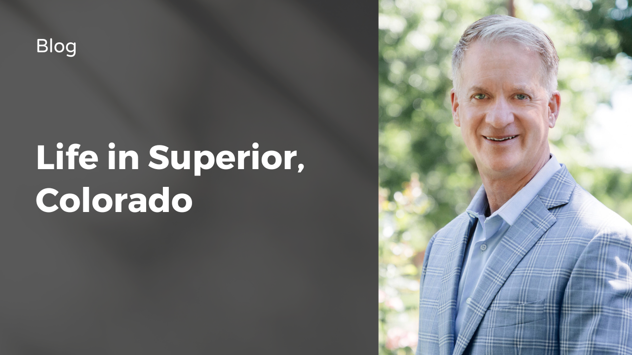 Life in Superior, CO - The Byrne Group